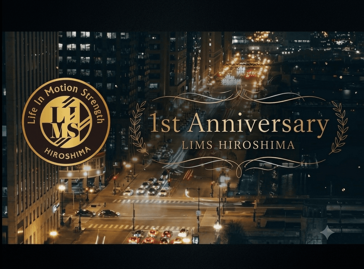 LIMS HIROSHIMA 1st Anniversary